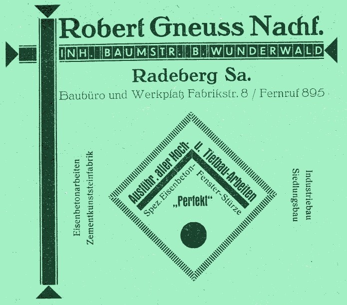 Dresdener Stra&szlig;e 10 (vor 1927 Fabriktra&szlig;e 8)  Radeberg