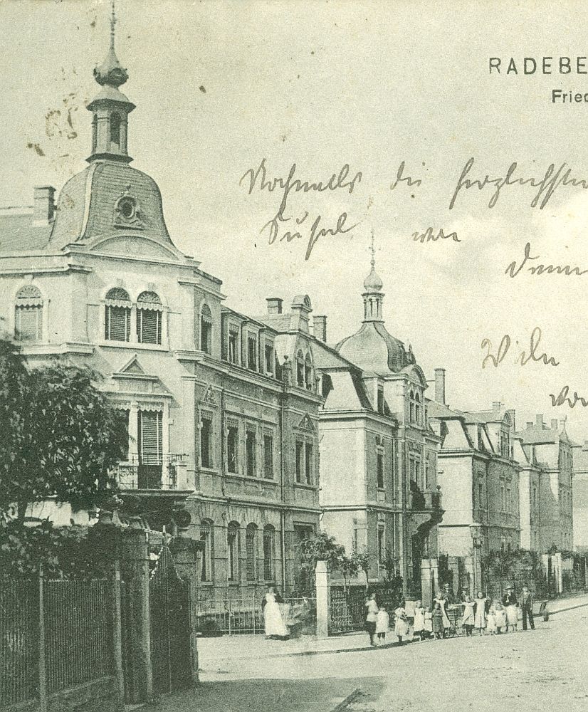 Dr. Rudolf-Friedrichs-Stra&szlig;e 25 (bis 1927 Friedrich-Stra&szlig;e 25, 1927 - 1945 Friedrichstra&szlig;e 25)  Radeberg