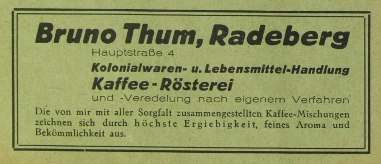 Hauptstraße 4 (bis 1927 Hauptstraße 21) Radeberg Hauptstraße 4 (bis 1927 Hauptstraße 21) Radeberg