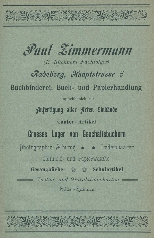 Hauptstraße 11 (bis 1927 Hauptstraße 6) Radeberg Hauptstraße 11 (bis 1927 Hauptstraße 6) Radeberg
