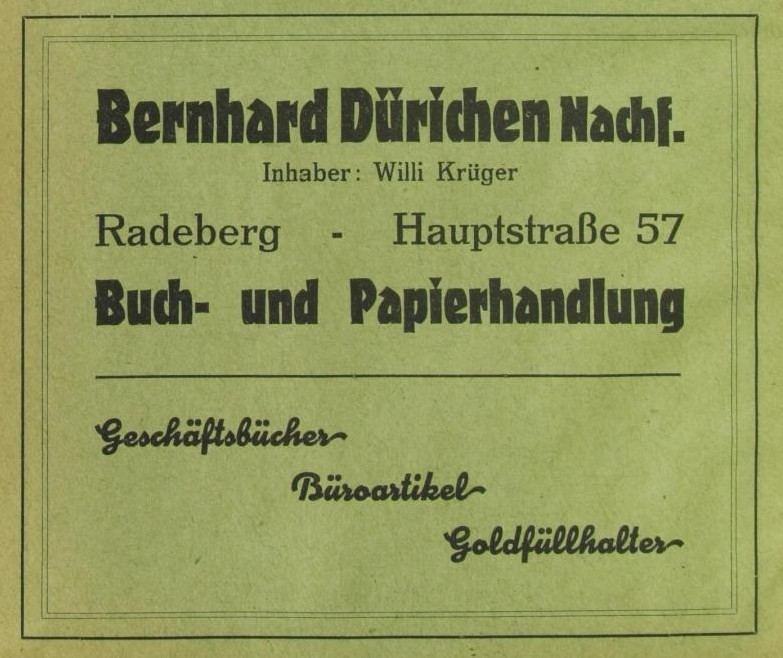 Hauptstraße 57 (vor 1910 Dresdener Straße 17a, 1910 - 1927 Dresdener Straße 35) / Röderstraße Radeberg Hauptstraße 57 (vor 1910 Dresdener Straße 17a, 1910 - 1927 Dresdener Straße 35) / Röderstraße Radeberg