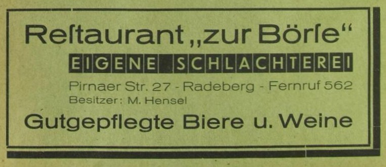 Pirnaer Stra&szlig;e 27 (1787 HNr. 177, vor 1903 Pirnaische Stra&szlig;e 14, 1903 - 1927 Pirnaer Stra&szlig;e 14)  Radeberg
