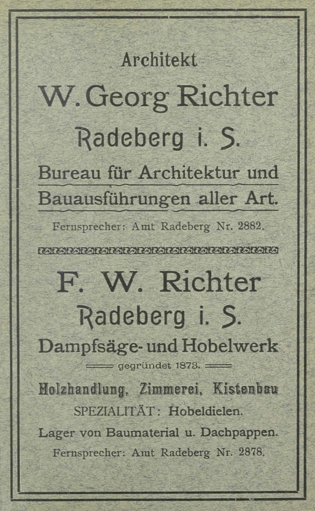 Rathenaustraße 25 (vor 1903 Pillnitzer Straße 37, 1903 König Albert-Straße 25, 1927 Rathenaustraße 25, 1937 Albertstraße 25) Radeberg Rathenaustraße 25 (vor 1903 Pillnitzer Straße 37, 1903 König Albert-Straße 25, 1927 Rathenaustraße 25, 1937 Albertstraße 25) Radeberg