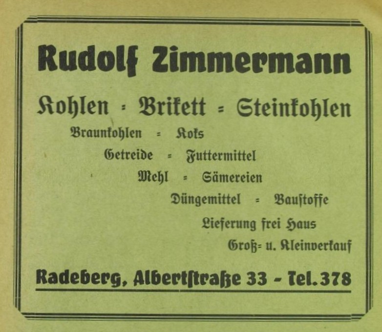 Rathenaustraße 33 (vor 1903 Pillnitzer Straße 36, 1903 König Albert-Straße 33, 1927 Rathenaustraße 33, 1937 Albertstraße 33) Radeberg Rathenaustraße 33 (vor 1903 Pillnitzer Straße 36, 1903 König Albert-Straße 33, 1927 Rathenaustraße 33, 1937 Albertstraße 33) Radeberg